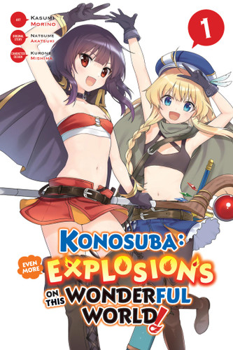Konosuba: Even More Explosions on This Wonderful World!, Vol. 1 (manga) (Konosuba: Even More Explosions on This Wonderful World! #1) book cover by Kasumi Morino