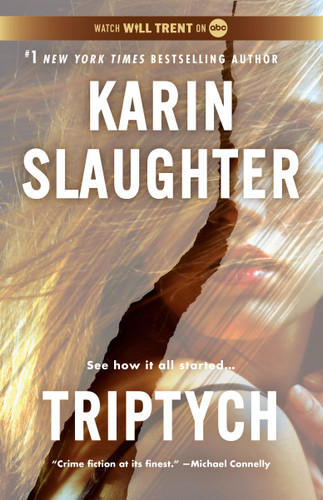 Triptych: A Novel (Will Trent) book cover by Karin Slaughter