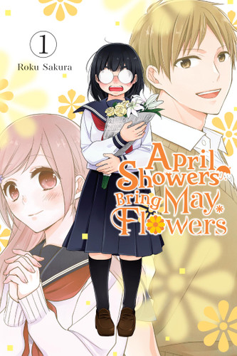 April Showers Bring May Flowers, Vol. 1 (April Showers Bring May Flowers #1) book cover by Roku Sakura