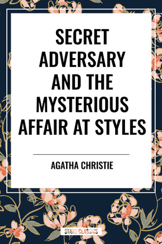 Secret Adversary and the Mysterious Affair at Styles book cover by Agatha Christie