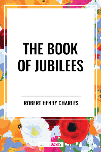The Book of Jubilees book cover by Robert Henry Charles, R. H. Charles