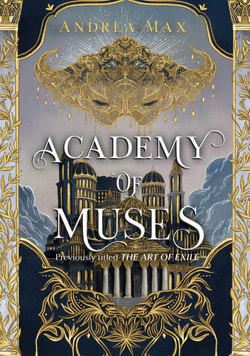 Academy of Muses (Academy of Muses) book cover by Andrea Max