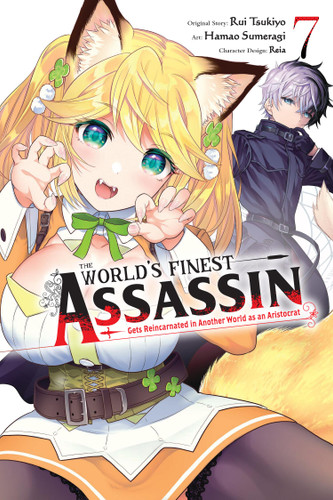 The World's Finest Assassin Gets Reincarnated in Another World as an Aristocrat, Vol. 7 (manga) (The World's Finest Assassin Gets Reincarnated in Another World as an Aristocrat (manga) #7) book cover by Rui Tsukiyo