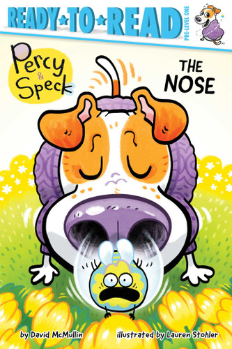 The Nose: Ready-to-Read Pre-Level 1 (Percy & Speck) book cover by David McMullin