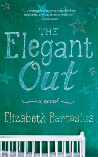 The Elegant Out: A Novel book cover by Elizabeth Bartasius