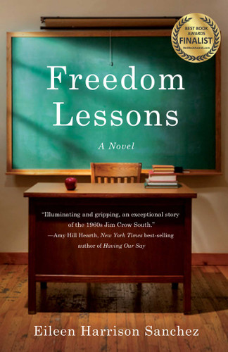 Freedom Lessons: A Novel book cover by Eileen Harrison Sanchez