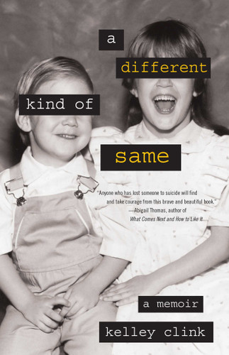 A Different Kind of Same: A Memoir book cover by Kelley Clink