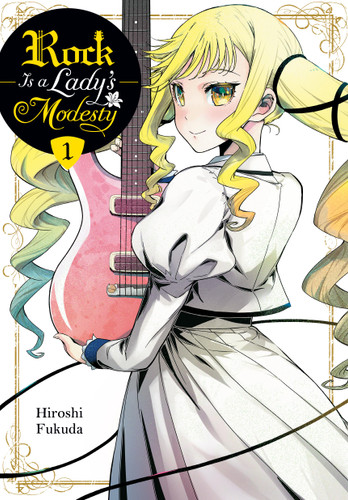 Rock Is a Lady's Modesty, Vol. 1 (Rock Is a Lady’s Modesty #1) book cover by Hiroshi Fukuda