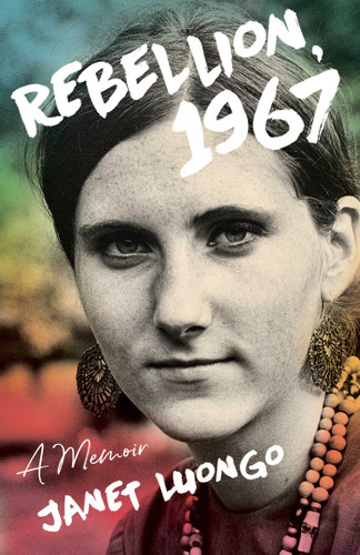 Rebellion, 1967: A Memoir book cover by Janet Luongo