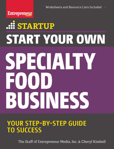 Start Your Own Specialty Food Business: Your Step-By-Step Startup Guide to Success (Startup) book cover by The Staff of Entrepreneur Media, Inc., Cheryl Kimball