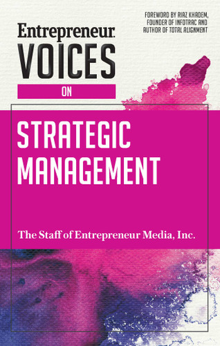 Entrepreneur Voices on Strategic Management (Entrepreneur Voices) book cover by The Staff of Entrepreneur Media, Inc.
