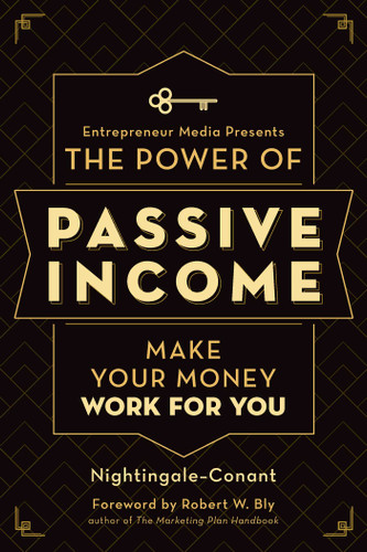 The Power of Passive Income: Make Your Money Work for You book cover by Nightingale-Conant, The Staff of Entrepreneur Media, Inc.