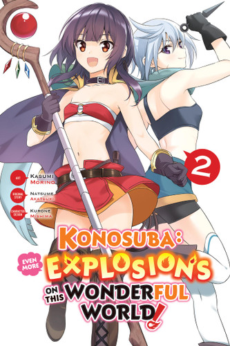 Konosuba: Even More Explosions on This Wonderful World!, Vol. 2 (manga) (Konosuba: Even More Explosions on This Wonderful World! #2) book cover by Kasumi Morino