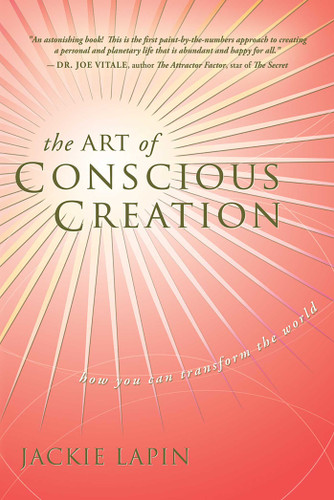The Art of Conscious Creation: How You Can Transform the World book cover by Jackie Lapin