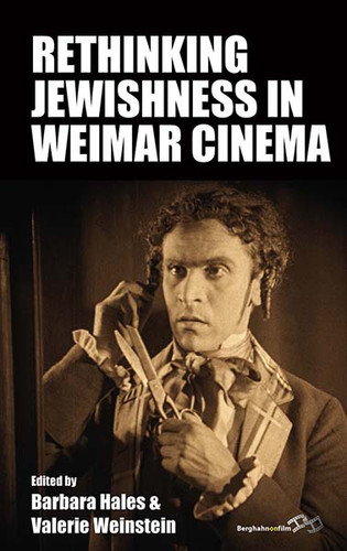 Rethinking Jewishness in Weimar Cinema (Film Europa #24) book cover by 
