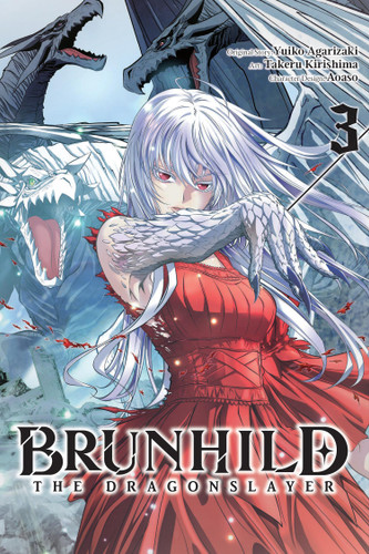 Brunhild the Dragonslayer, Vol. 3 (manga) (Brunhild the Dragonslayer (manga) #3) book cover by Yuiko Agarizaki