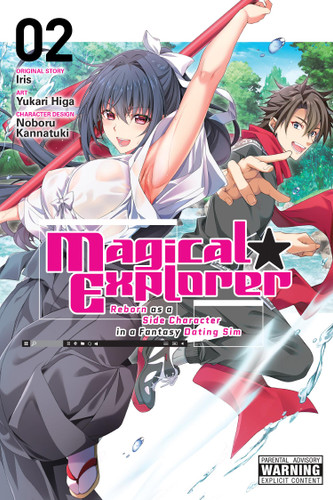 Magical Explorer, Vol. 2 (manga): Reborn as a Side Character in a Fantasy Dating Sim (Magical Explorer (manga) #2) book cover by Iris