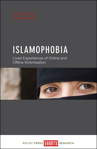 Islamophobia: Lived Experiences of Online and Offline Victimisation book cover by Irene Zempi, Imran Awan