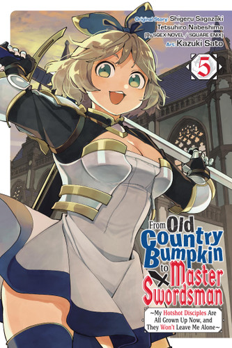 From Old Country Bumpkin to Master Swordsman, Vol. 5 (From Old Country Bumpkin to Master Swordsman #5) book cover by Shigeru Sagazaki, Tetsuhiro Nabeshima