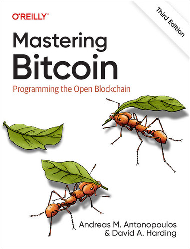Mastering Bitcoin: Programming the Open Blockchain book cover by Andreas M. Antonopoulos, David A. Harding