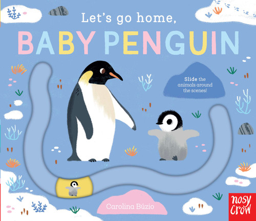 Let's Go Home, Baby Penguin (Let's Go Home #6) book cover by 