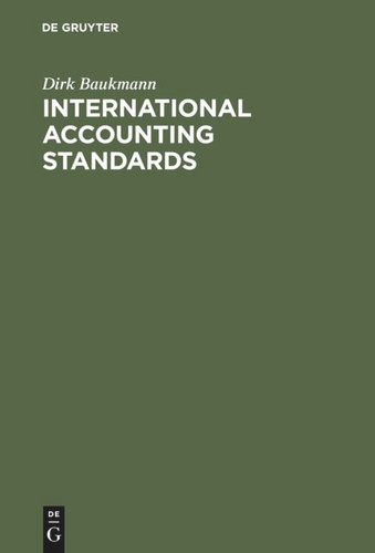 International Accounting Standards: IAS und HGB im Konzernabschluß book cover by Dirk Baukmann