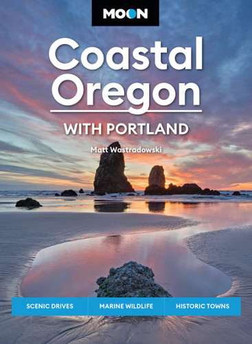 Moon Coastal Oregon: With Portland: Scenic Drives, Marine Wildlife, Historic Towns (Travel Guide) book cover by Moon Travel Guides, Matt Wastradowski