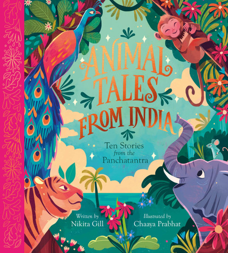 Animal Tales from India: Ten Stories from the Panchatantra (Nosy Crow Classics) book cover by Nikita Gill
