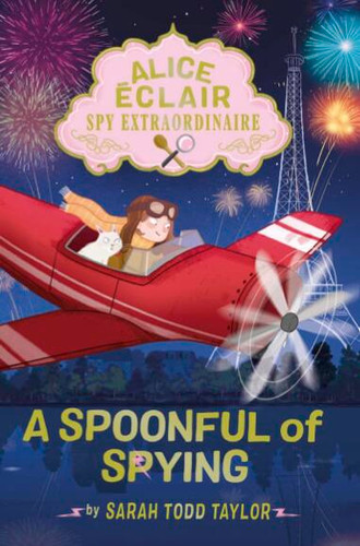 Alice Éclair, Spy Extraordinaire: A Spoonful of Spying (Alice Éclair) book cover by Sarah Todd Taylor