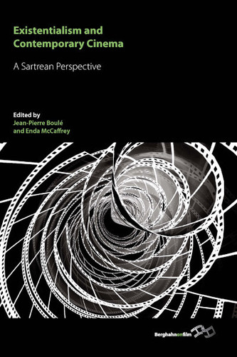 Existentialism and Contemporary Cinema: A Sartrean Perspective book cover by 