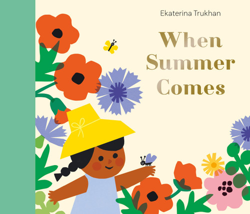 When Summer Comes (My Favorite Season) book cover by Ekaterina Trukhan