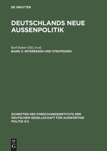 Interessen und Strategien (Schriften des Forschungsinstituts der Deutschen Gesellschaft für Auswärtige Politik e.V. / Internationale Politik und Wirtschaft #62) book cover by 