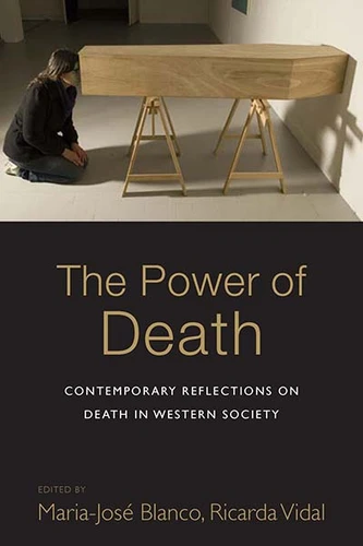 The Power of Death: Contemporary Reflections on Death in Western Society book cover by 