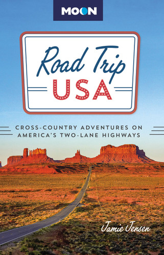 Road Trip USA: Cross-Country Adventures on America's Two-Lane Highways (Road Trip USA) book cover by Jamie Jensen