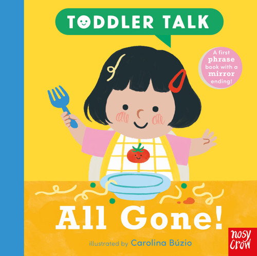 Toddler Talk: All Gone! (Toddler Talk #2) book cover by Nosy Crow Ltd
