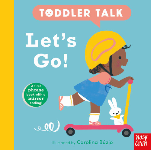Toddler Talk: Let's Go! (Toddler Talk #1) book cover by Nosy Crow Ltd