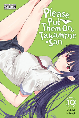 Please Put Them On, Takamine-san, Vol. 10 (Please Put Them On, Takamine-san #10) book cover by Yuichi Hiiragi