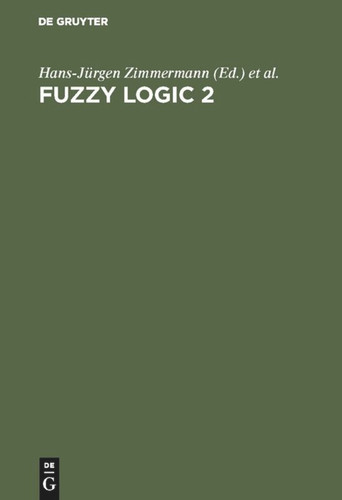 Fuzzy Logic 2: Anwendungen [9783486234138]