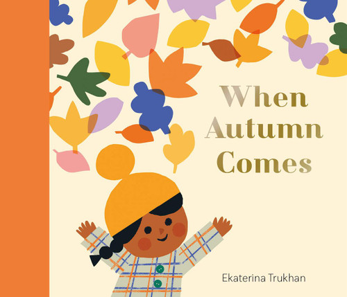 When Autumn Comes (My Favorite Season) book cover by Ekaterina Trukhan