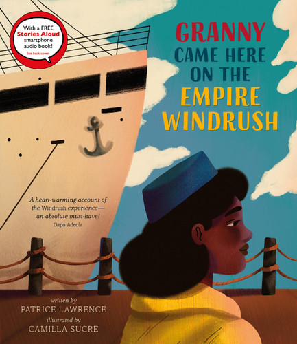 Granny Came Here on the Empire Windrush book cover by Patrice Lawrence