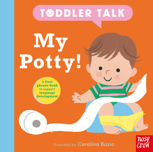 Toddler Talk: My Potty! (Toddler Talk #4) book cover by Nosy Crow Ltd
