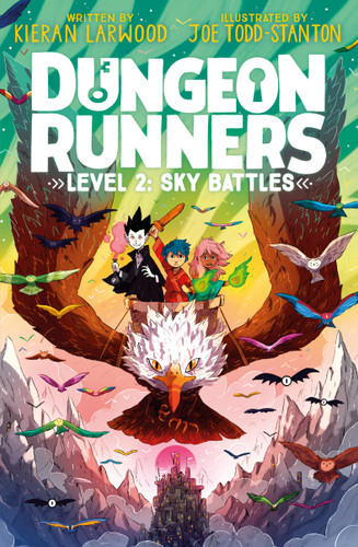Dungeon Runners: Sky Battles (Dungeon Runners #2) book cover by Kieran Larwood