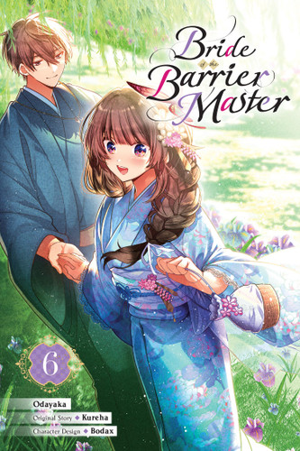 Bride of the Barrier Master, Vol. 6 (manga) (Bride of the Barrier Master (manga) #6) book cover by Kureha