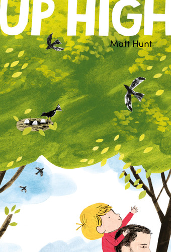 Up High book cover by Matt Hunt