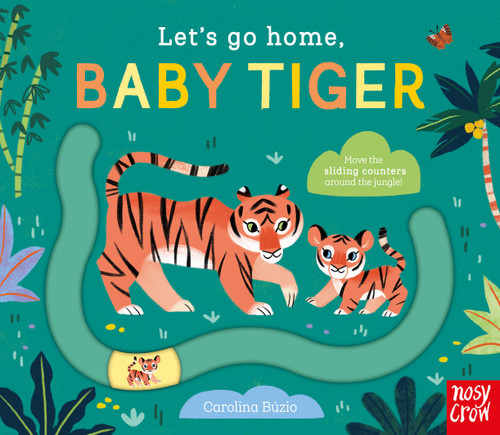 Let's Go Home, Baby Tiger (Let's Go Home #3) book cover by 
