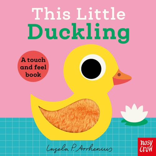 This Little Duckling: A Touch and Feel Book (This Little) book cover by Nosy Crow Ltd
