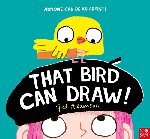 That Bird Can Draw! book cover by Ged Adamson