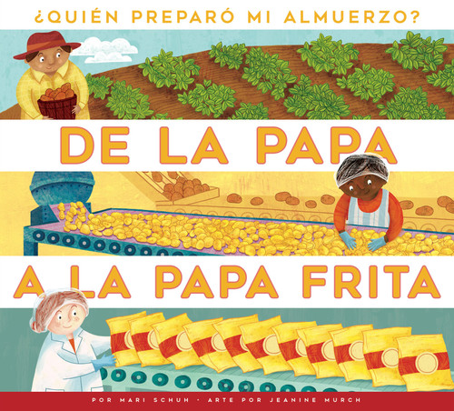 De la papa a la papa frita book cover by Mari Schuh