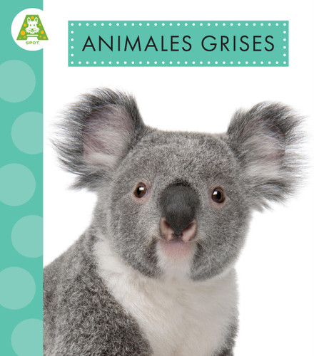 Animales grises book cover by Anastasia Suen