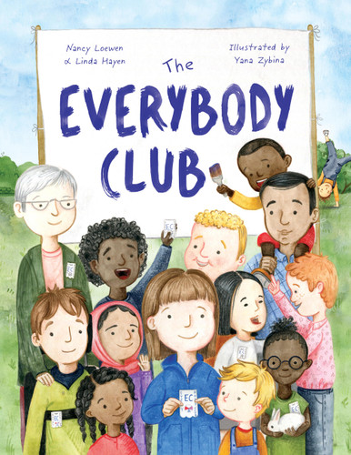The Everybody Club book cover by Nancy Loewen, Linda Hayen